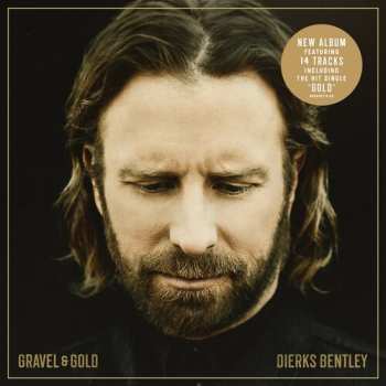 CD Dierks Bentley: Gravel & Gold