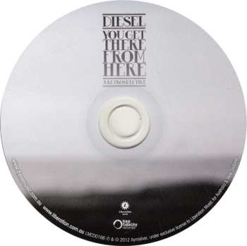 CD Diesel: You Get There From Here · A Retrospective