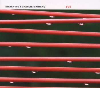 Album Dieter Ilg: Due