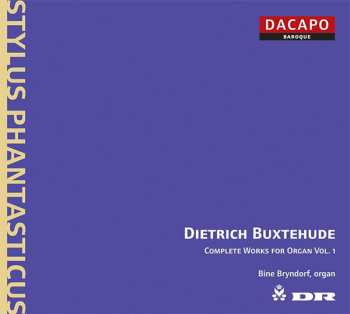 CD Dieterich Buxtehude: Complete Works For Organ Vol. 1