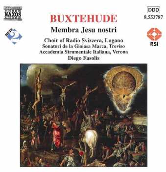Album Sonatori De La Gioiosa Marca: Membra Jesu Nostri