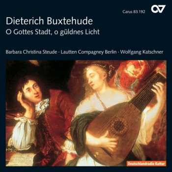 Album Lautten Compagney: O Gottes Stadt, O Güldnes Licht