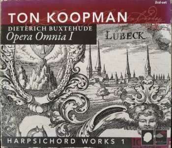 Album Ton Koopman: Opera Omnia I (Harpsichord Works 1)