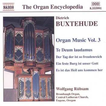 Album Dieterich Buxtehude: Organ Music Volume 3