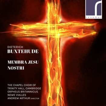 Album Dieterich Buxtehude: Membra Jesu Nostri