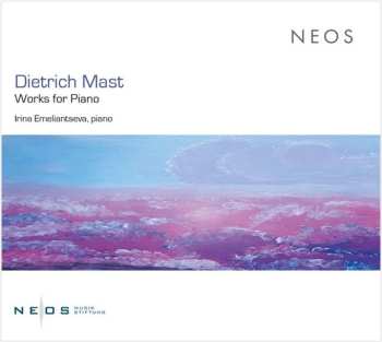 Album Dietrich Mast: Klavierwerke