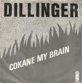 SP Dillinger: Cokane In My Brain