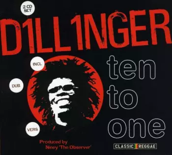Dillinger: Ten To One