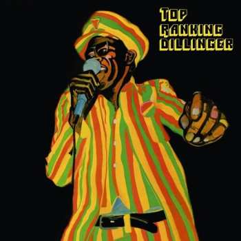 CD Dillinger: Top Ranking Dillinger 