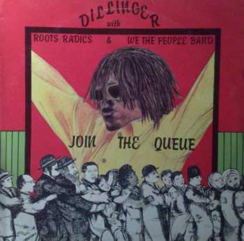 Album The Roots Radics: Join The Queue
