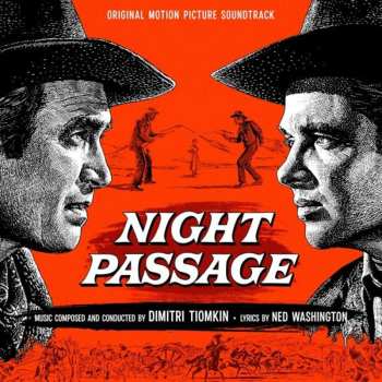 Album Dimitri Tiomkin: Night Passage (Original Motion Picture Soundtrack)