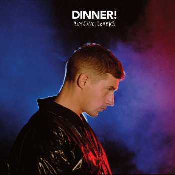 CD Dinner: Psychic Lovers