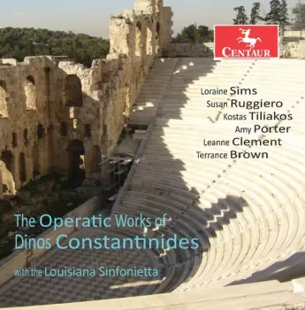 The Operatic Works Of Dinos Constantinides