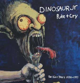 4CD/Dobozkészlet Dinosaur Jr.: Puke + Cry – The Sire Years 1990-1997