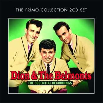 2CD Dion & The Belmonts: The Essential Recordings