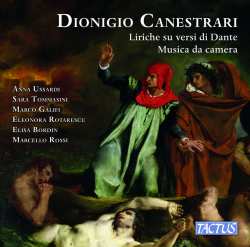Album Dionigio Canestrari: Liriche Su Versi DI Dane; Musica Da Camera