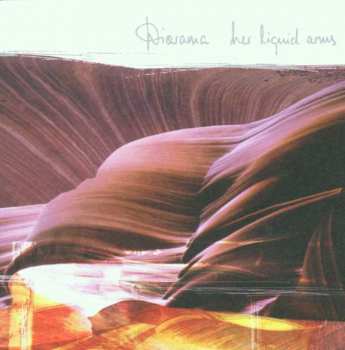 CD Diorama: Her Liquid Arms