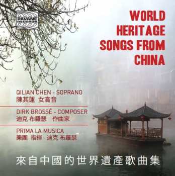 CD Dirk Brossé: Lieder Aus China