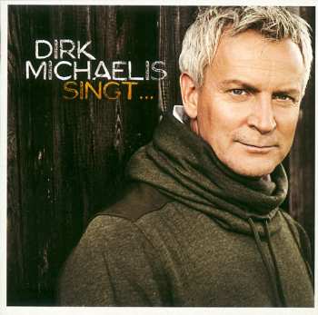 2CD Dirk Michaelis: Dirk Michaelis Singt ... DLX | LTD