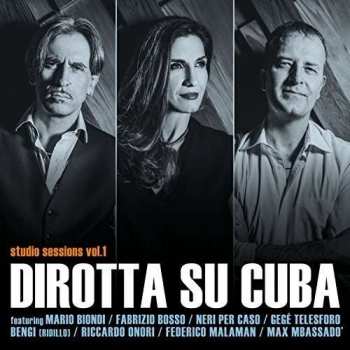 Album Dirotta Su Cuba: Studio Sessions Vol.1