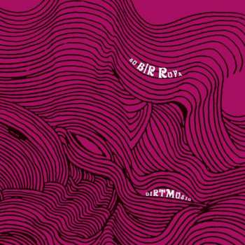 CD Dirtmusic: Bu Bir Ruya