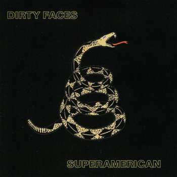 Album Dirty Faces: Superamerican