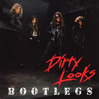 CD Dirty Looks: Bootlegs LTD