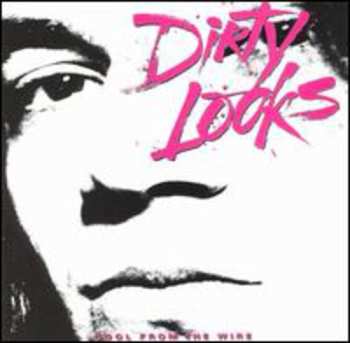 CD Dirty Looks: Cool From The Wire