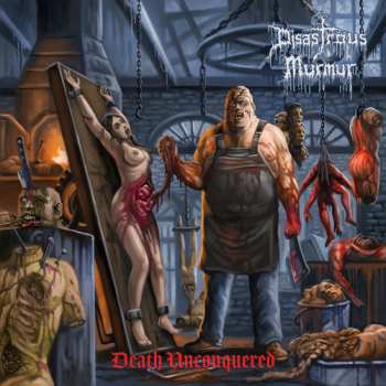Album Disastrous Murmur: Death Unconquered