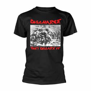 Merch Discharge: Póló They Declare It