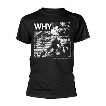 Merch Discharge: Póló Why?