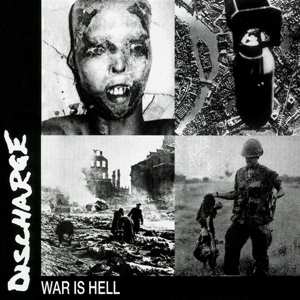 CD Discharge: War Is Hell