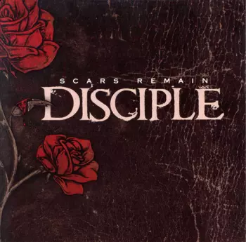 Disciple: Scars Remain