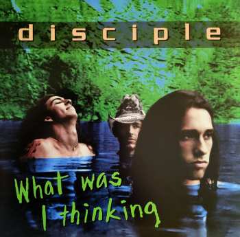 2LP Disciple: What Was I Thinking  CLR | LTD