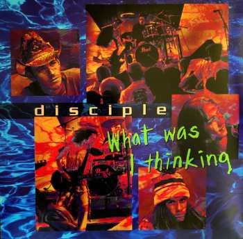 2LP Disciple: What Was I Thinking  CLR | LTD
