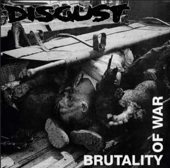 CD Disgust: Brutality Of War