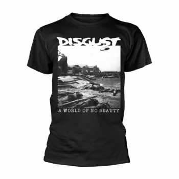 Merch Disgust: Póló A World Of No Beauty