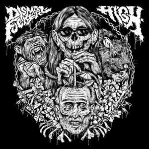 Album Dismalfucker: Dismalfucker / High