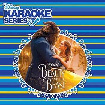 Album Disney's Karaoke Series: Beauty & The Beast / Var: Disney's Karaoke Series: Beauty & The Beast