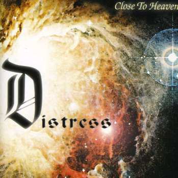 Album Distress: Close To Heaven