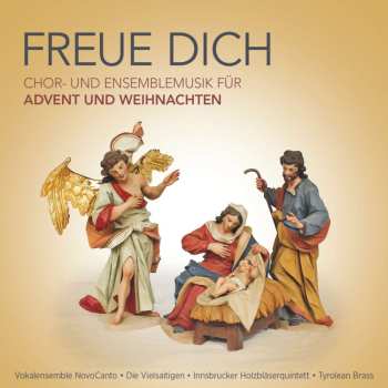 CD Diverse Interpreten: Freue Dich - Chor Und Ensemblemusik Für Advent Und Weihnachten