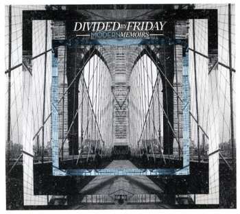 Album Divided By Friday: Modern Memoirs