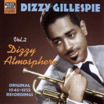 Album Dizzy Gillespie: Vol. 2 Dizzy Atmoshere