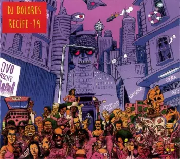 DJ Dolores: Recife 19