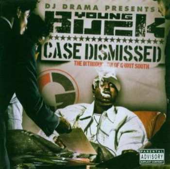 Album DJ Drama: Case Dismissed - The Introduction Of G-Unit South