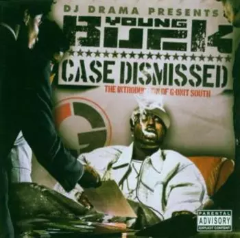 Case Dismissed - The Introduction Of G-Unit South
