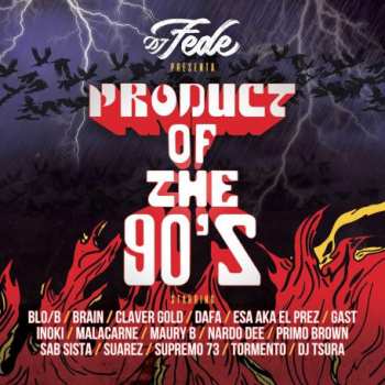 Album DJ Fede: Product Of The 90's