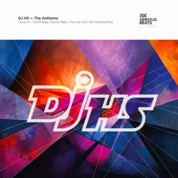 DJ HS: The Anthems