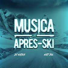 Album DJ Matrix: Musica Da Apres-Ski