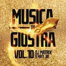 DJ Matrix: Musica Da Giostra Vol.10